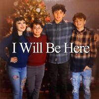 I Will Be Here